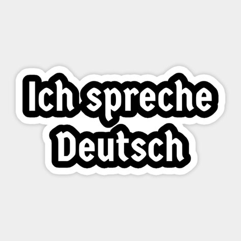 I Speak Fluent German, Germany Stickers Aesthetic, Vision Board Language Learning German, Speaking German Aesthetic, I Speak German Fluently Affirmation, German Vision Board, Language Learning Aesthetic German, Learn A Language Aesthetic, German Language Learning Aesthetic