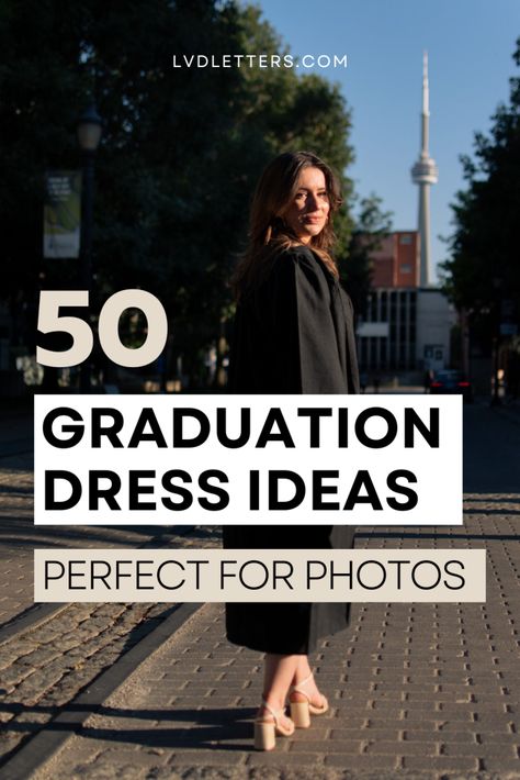 50 Graduation Dress Ideas for the Perfect Grad Outfit - LVD Letters Dress Ideas For Convocation, Fall Graduation Dress College, Outfit Ideas For Graduation Guest, Masters Graduation Dress Ideas, Graduation Dress Masters, Winter Graduation Dress University, Uk Graduation Outfits, Medical School Graduation Outfit, Phd Graduation Outfit