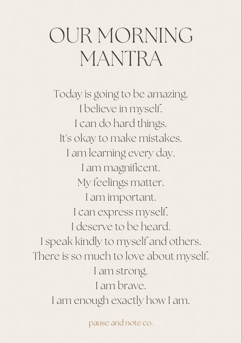 Family morning mantra. A mantra to support a healthy inner dialogue, promote resilience, and encourage positive self esteem. Family Morning, Women Affirmations, Inner Dialogue, Positive Self Esteem, Affirmations For Success, Quotes Money, Morning Mantra, Practicing Self Love, Positivity Quotes