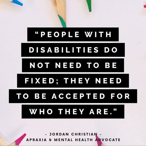 Diversity Quotes Inspiration, Learning Disabilities Quotes, Inclusion Quotes, Equality Diversity And Inclusion, Diversity Quotes, Special Needs Quotes, Behavior Interventions, Mental Health Advocate, Developmental Disabilities