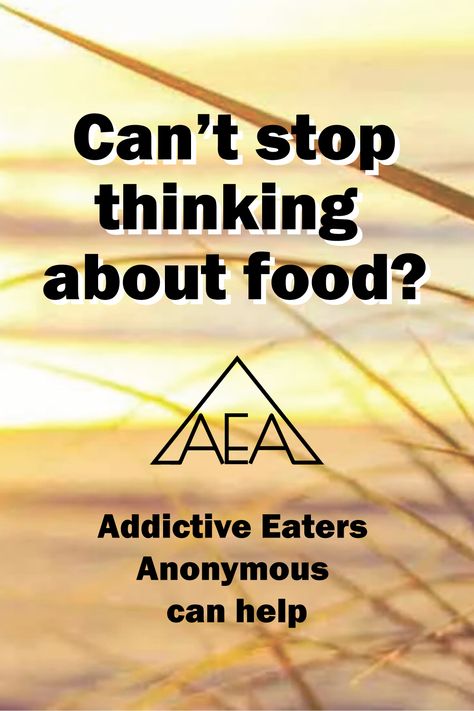 Overeaters Anonymous Food Plan, Food Addicts Anonymous, Overeaters Anonymous, Compulsive Eating, Quotes Long, Anonymous Quotes, Quotes Strong, Productive Life, Quotes Friendship