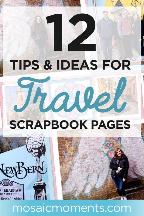 12 Tips & Ideas for Travel Scrapbook Pages - Mosaic Moments Scrapbook Ideas For Vacations, Scrapbook Map Ideas, Travel Scrapbook Layouts Ideas, Scrapbook Ideas For Holidays, Scrapbook Book Pages, Travel Scrapbook Pages Ideas Photo Layouts, Scrapbook Ideas For Travel Memories, Cathedral Scrapbook Layout, Scrapbook Ideas Travel Layout