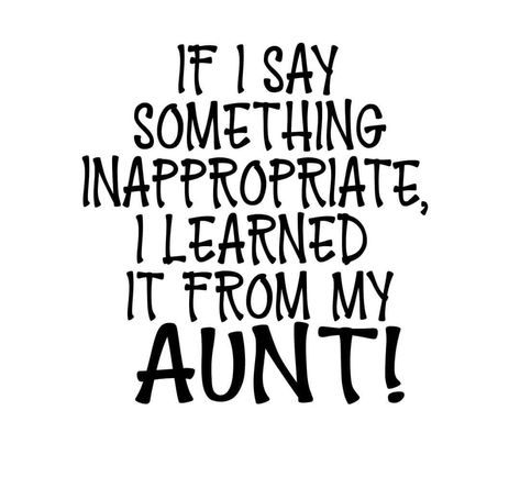 Aunt And Nice Quotes, Aunt To Nephew Quotes, Crazy Aunt Quotes, Niece Nephew Quotes, Auntie And Niece Quotes, Aunt Quotes Nephew, Baby Book Quotes, Aunt Quotes Funny, Auntie Things