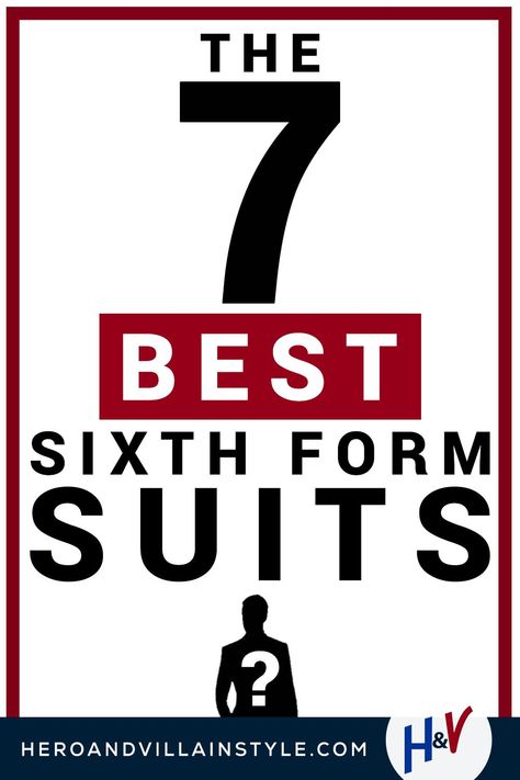 Are you in the market for suits for sixth form? This 6th form suits guide covers the top sixth form formal suits you should look at getting, and what you should watch out for. | 6th Form outfits men, Sixth form uniform ideas, Sixth form outfits men  #sixthformformal #sixthformformen #6thformstyle #sixthformwardrobe #sixthformsuits Villain Style, Mens Fashion Guide, Guide Infographic, 6th Form Outfits, Hero And Villain, Form Outfits, Suit Guide, Sixth Form Outfits, 6th Form