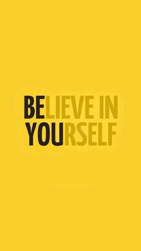 Sticker Printable, Phone Wallpaper Quotes, Motivational Wallpaper, Wallpaper Iphone Quotes, Yellow Aesthetic, Believe In Yourself, Creative Posters, The Words, Wallpaper Quotes