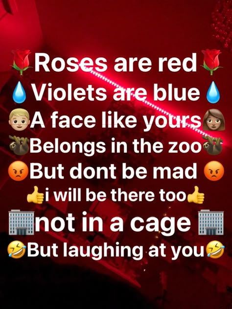 Funny Rhymes Hilarious, Valentines Day Notes For Best Friends, Funny Valentine’s Day Poems, Funny Poem For Best Friend, Best Friend Poems Funny, Funny Rhymes For Friends, Roast To Tell People, Funny Notes To Leave Friends, Cute Roses Are Red Poems