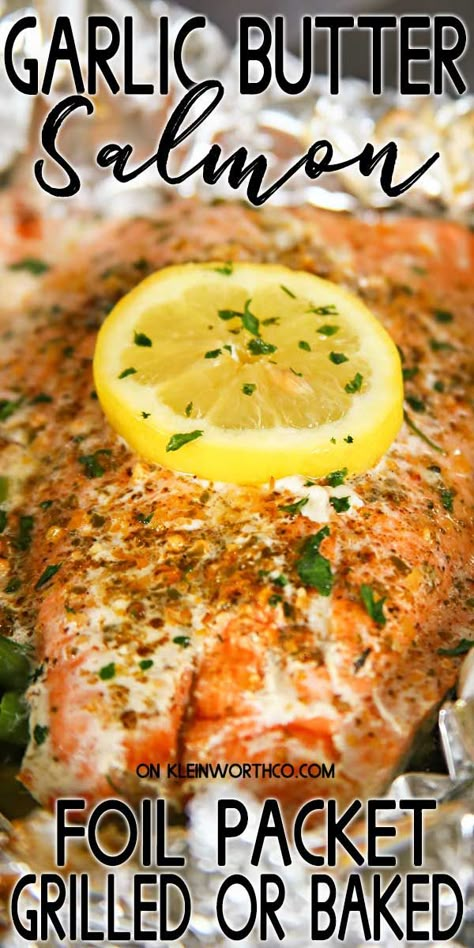 Best Salmon Recipe Baked In Foil, Foil Salmon Recipes Ovens, How To Grill Salmon On The Grill In Foil, Foil Packets For The Grill Salmon, Foil Packet Salmon Grill, Baked Salmon Foil Packets, Oven Salmon Recipes Foil Packets, Cooking Salmon On The Grill, Foil Baked Salmon