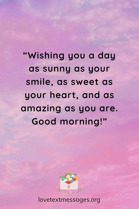 Starting the day with a positive note can set the tone for a cheerful and productive day. Good morning messages are a wonderful way to express care, humor, inspiration, or affection to those we cherish. Whether it’s a sweet note to a partner, a funny quip to a friend, or a motivational quote to inspire your peers, each message can add a special touch to the morning and brighten someone’s entire day. Good Morning Wishes To Boyfriend, Good Morning Quotes For Best Friend, Good Morning Special Person, Cute Morning Texts For Him, Sweet Good Morning Text For Her, Good Morning Best Friend, Cute Good Morning Texts For Him, Good Morning Message For Her, Morning Bestie