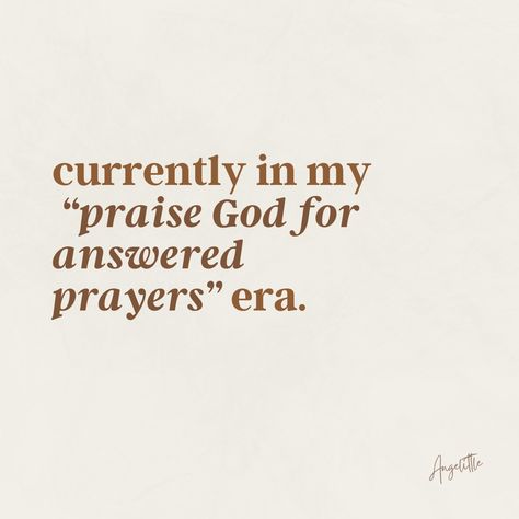 currently in my “praise God for answered prayers” era. 🌻🌻 God Has Answered My Prayers, Living My Answered Prayers, Quotes About Praising God, When God Answers Your Prayers, Encouragement From God, Prayers Answered Quotes, Living In Answered Prayers, Praise God Aesthetic, Christian Prayers Scriptures