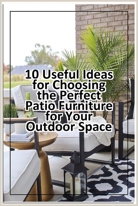 Transform your outdoor space with the right patio furniture! Discover 10 useful ideas for selecting the perfect pieces that blend style, comfort, and durability. From choosing the right materials to optimizing your layout, our guide will help you create an inviting atmosphere for relaxation and entertainment. Elevate your patio experience and make the most of your outdoor living area with these essential tips for choosing patio furniture. Patio Layout Ideas Furniture Arrangement, Patio Layout Ideas, Patio Furniture Layout, Patio Layout, Useful Ideas, Furniture Layout, Outdoor Living Areas, Furniture Arrangement, Layout Ideas