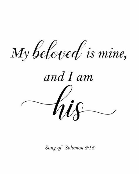 Songs Of Solomon Quotes, Wedding Bible Verses, Marriage Bible Verses, Beloved Quotes, I Am His, Wedding Bible, Motherhood Quotes, Wealth And Abundance, Bible Verses About Love