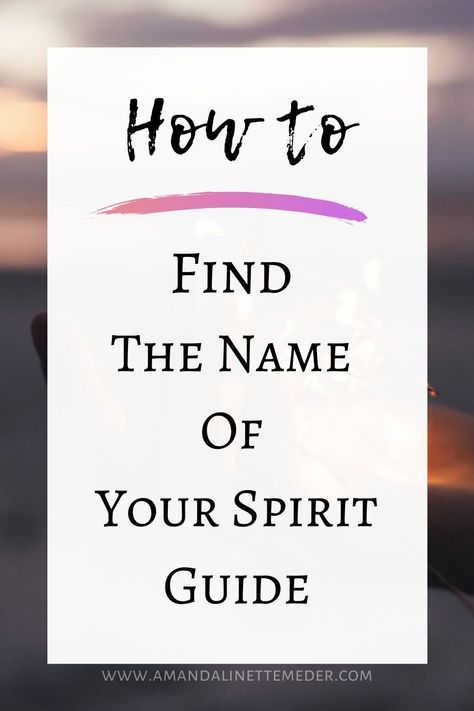 Names Of Spirits, Find Spirit Guide, Empath Abilities Spirit Guides, Spirit Guide Signs, Spirit Guides Meditation, Spirit Guide Messages, Spiritual Names, Spiritual Awakening Signs, Energy Healing Spirituality