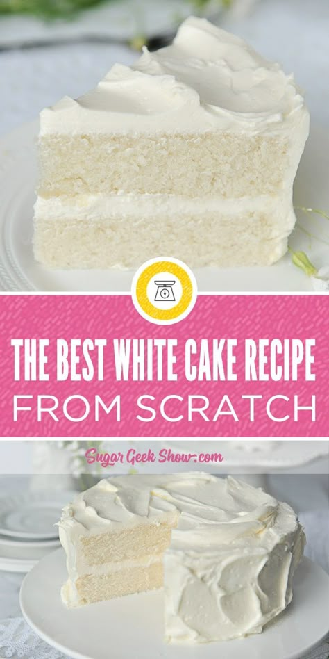 The Best White Cake Recipe Ever, Best White Cake, Best White Cake Recipe, Mousse Au Chocolat Torte, Moist White Cake, White Cake Recipes, White Cake Recipe, White Cakes, Cake White