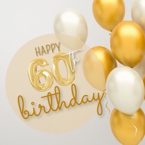 210+ customizable design templates for ‘60th birthday’ Happy 60th Birthday Images, Happy Birthday 60, 60th Birthday Greetings, Happy Morning Images, Band Merch Ideas, 60th Birthday Balloons, Birthday Graphics, Pj Masks Birthday Party, Balloon Template