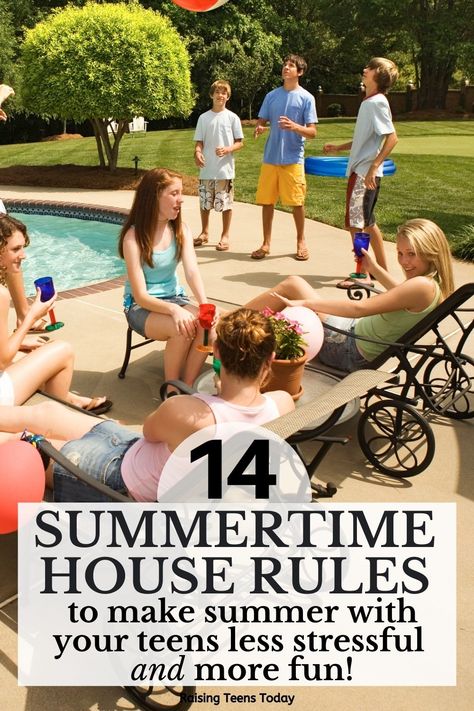 14 House Rules to Make Summer with Your Teens Less Stressful (and More Fun) - Raising Teens Today Summer With Teens Ideas, Summer Chores For Teens, Summer Rules For Teens, Summer Schedule For Teens, Kids Summer Schedule, Teen Tips, Summer Rules, Summer Tips, Service Ideas