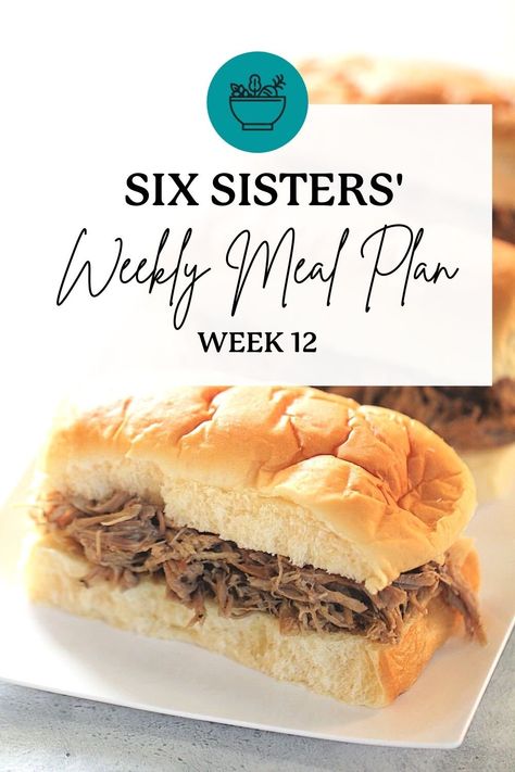 Six Sisters Recipes Dinners, Dinner Menu For The Week, Weekly Meal Plan Family, Family Meal Planning Healthy, Menu For The Week, Meal Planing, Easy Casseroles, Free Weekly Meal Plan, Meal Planning Menus