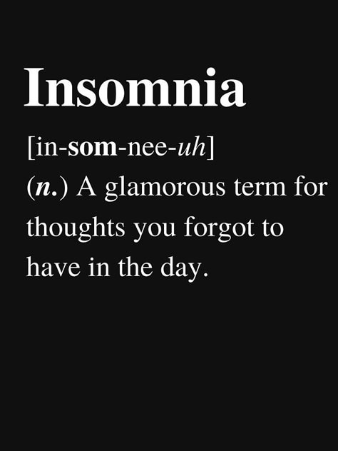 Funny Insomnia Quotes, Insomnia Jokes, Insomnia Quotes Funny, Insomnia Meme, Insomnia Aesthetic, Insomnia Funny, Sleep Memes, Insomnia Quotes, Sleep Quotes Funny