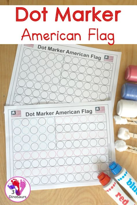 Free Dot Marker American Flag Printable -an easy fine motor craft with dot markers that kids can do to make an American Flag. This is great for Flag Day, Memorial Day, and the Fourth of July - 3Dinosaurs.com #dotmarkers #freeprintable #3dinosaurs #fourthofjuly #flagday Us Flag Activities Kindergarten, Flag Day Activities For Preschool, American Flag Kindergarten, 4th Of July Dot Printable, Flag Day Preschool Activities, United States Theme Preschool Activities, American Flag Dot Art Printable, Usa Flag Craft Preschool, American Flag Preschool Craft