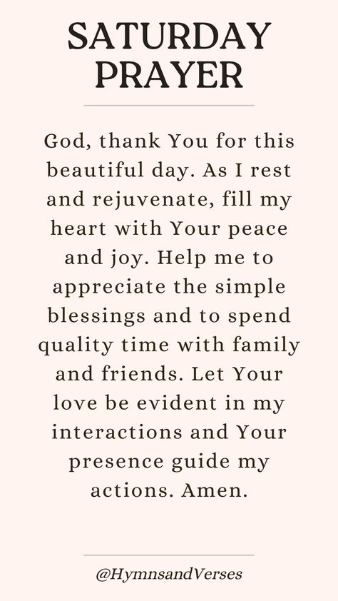 Incorporate blessed Saturday prayers into your day. Seek rest and rejuvenation. Saturday Morning Blessings And Prayers, Weekend Prayers And Blessings, Saturday Morning Prayers, Weekend Prayer, Saturday Prayers And Blessings, Saturday Prayers, Saturday Inspiration, Blessed Saturday, Blessed Day