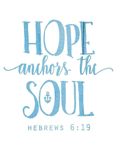 Hope Quotes Bible, Anchor Quotes, Hope Anchors The Soul, Hope Anchor, Quotes Calligraphy, Bible Verse Canvas, Hope Quotes, Bible Verse Art, Peace Quotes