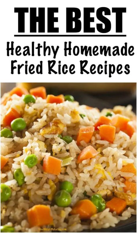 Low Calorie Fried Rice, Low Calorie Rice Recipes, Healthy Fried Rice Recipe, Homemade Chicken Fried Rice, Pork Fried Rice Recipe, Healthy Fried Rice, Vegetarian Fried Rice, Homemade Fried Rice, Vegan Fried Rice