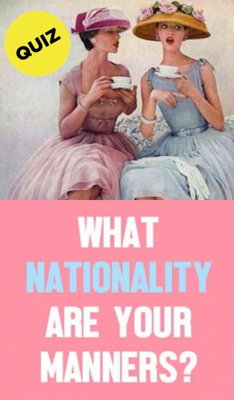 What Nationality Are Your Manners? #quiz #quizzes #buzzfeed #triviaquestionsandanswers #quizzesbuzzfeed #trivia #quizzesforfun #funquiz #aesthetic Which Aesthetic Am I Quiz, Intelligence Quizzes, Fashion Quizzes, What Is My Aesthetic, Personality Quizzes Buzzfeed, Quizzes Funny, Best Buzzfeed Quizzes, Movie Quizzes, Science Trivia