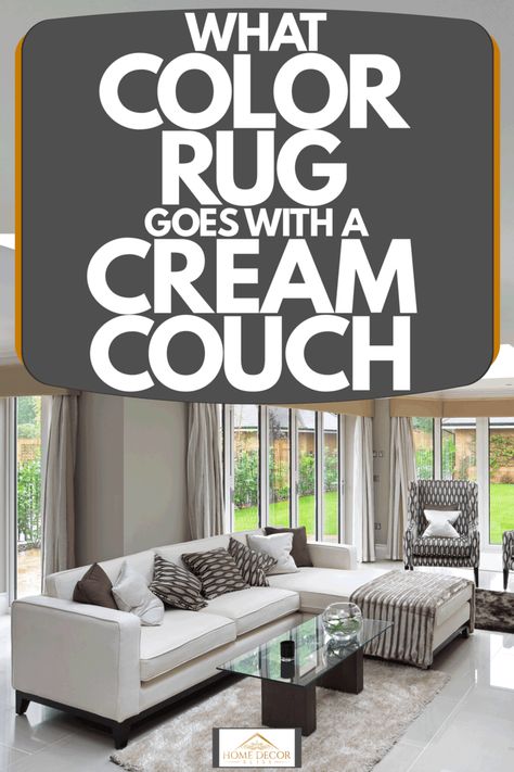 Cream Couch Living Room Color Schemes, Cream Sofa Living Room Color Schemes, Cream Couch Living Room, Cream Sofa Living Room, Cream Colored Sofa, Cream Couch, Cream Furniture, Choosing A Rug, Beige Couch