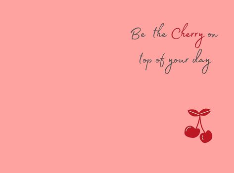 Cherry On Top Caption, Cherry Captions Instagram, Cherry On Top Quotes, Cherry Captions, Cherry Puns, Fruits Quotes, Strawberry Quotes, Strawberry Puns, Cherry Quotes