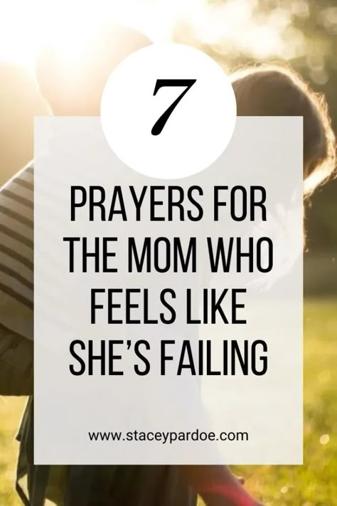 7 Prayers to Be a Good Mother (Prayers for Hard Days) - Stacey Pardoe Praying For Myself, Prayers For Moms Encouragement, Prayer For When You Feel Defeated, Prayer For Safe Delivery Of Baby And Mom, Ways To Study The Bible, Prayer For Daughter, Being A Good Mom, Prayers For Myself, Today Prayer