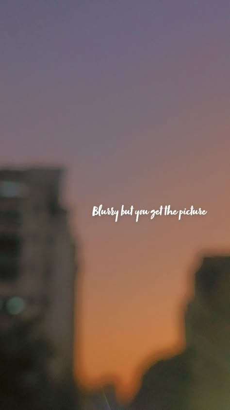 #sunset #snap #blurry #bluraesthetic Blurry Quotes Aesthetic, Blured Photo Caption, Quotes On Blurry Pictures, Blurred Lines Quotes, How To Click Blurry Pictures, Blur Quotes Instagram, Snap Streak Captions, Blurry Quotes Instagram, Blur Captions Instagram