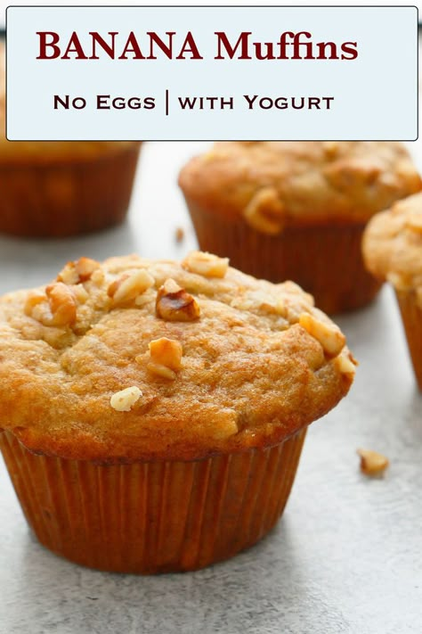 Banana Recipes Without Eggs, Banana Muffins No Butter, Muffins No Butter, Egg Free Banana Muffins, Muffins No Eggs, Eggless Banana Muffins, Banana Yogurt Muffins, Banana Breakfast Muffins, Banana Muffin Recipe Healthy