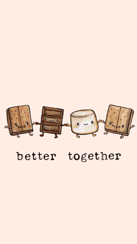 S'mores are awesome Best Friend Wallpapers, Funny Backgrounds, Cute Backgrounds For Iphone, Backgrounds For Iphone, Random Wallpaper, Inspiration Quotes Funny, Iphone Wallpaper Kawaii, Sweet Dishes Recipes, Paintings Ideas