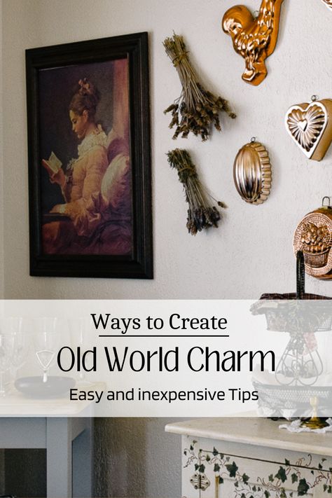 Sharing several ways to create that Old World Charm look in your home. This is a worn, beautiful aesthetic that is cultivated over time, however these tips can help you find what you need to create that charm in no time. Old World Design Society, Old World Style Home, Old World Charm Decor, Old World European Decor, English Bedroom Ideas, European Eclectic Decor, French Vintage Aesthetic, Old World Interior Design, Old English Bedroom