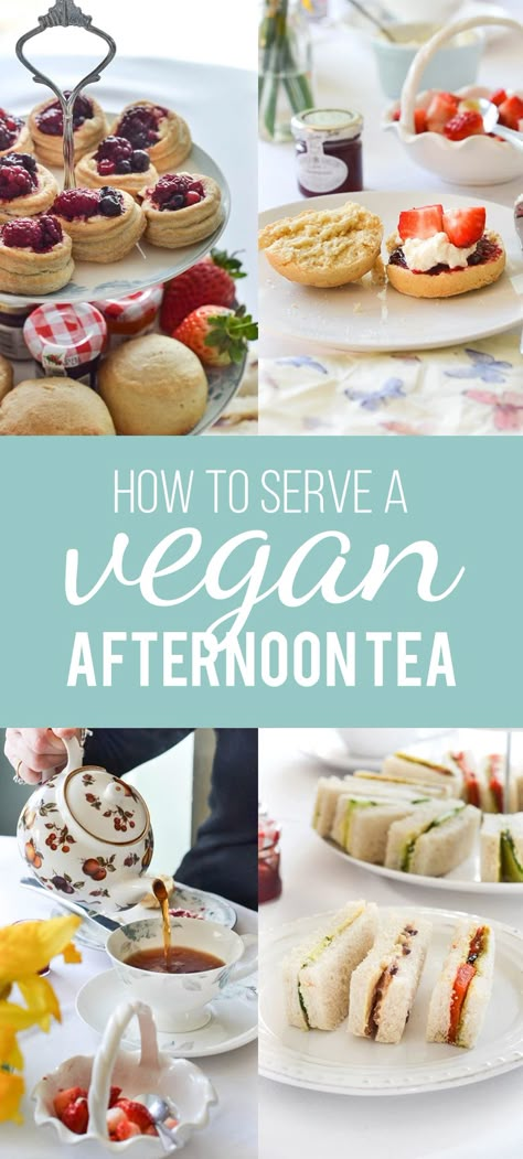 How To Serve A Vegan Afternoon Tea Vegan Tea Party, Party Food Vegan, Tea Guide, Vegan Afternoon Tea, High Tea Food, Patisserie Vegan, Tea Sandwich, Vegan Party Food, Afternoon Tea Recipes