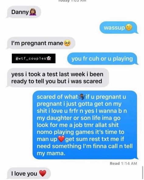 Supportive Boyfriend Texts, Sick Bf Text, Cute Text From Bf, Telling My Boyfriend Im Pregnant, Bf Goals Texts Period, I’m Pregnant Text Message, Im Pregnant, Cute Relationship Texts, I'm Pregnant