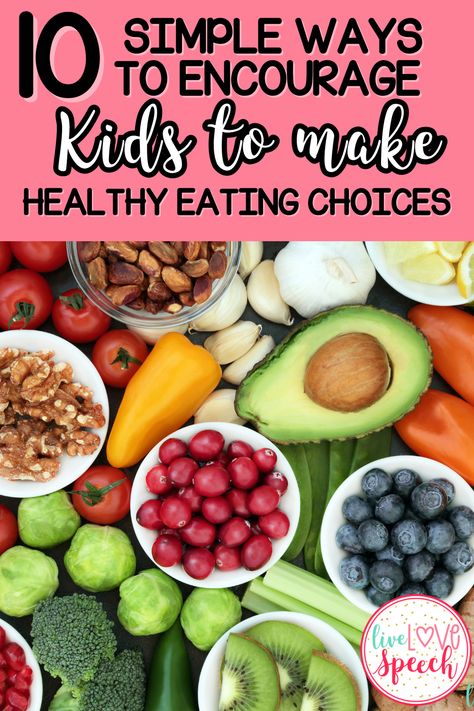 healthy eating Healthy Choices Activities For Kids, How To Add Veggies To Kids Meals, How To Eat Healthier As A Teen, Healthy Eating Activities, Getting Kids To Eat Veggies, Ways To Get Toddlers To Eat Veggies, Kids Diet Plan Children Healthy Eating, Cooking In The Classroom, Better Food Choices