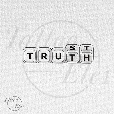 Tattoo About Trust, The Way The Truth And The Life Tattoo, Life Is Good Tattoo, Trust Tattoo Ideas, Two Word Tattoos, Trust Tattoos, Life Goes On Tattoo, Truth Tattoo, Tattoo Word Fonts