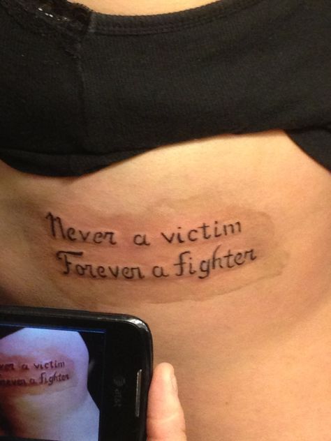 Never A Victim Forever A Fighter Tattoo, Domestic Survivor Tattoo Ideas, Dv Survivor Tattoos For Women, Domestic Vilonce Tattoos, Tattoos For Domestic Abused Women, Domestic Vilonce Survivor Tattoos, Dv Tattoos, Domestic Survivor Tattoo, Survivor Tattoos For Women