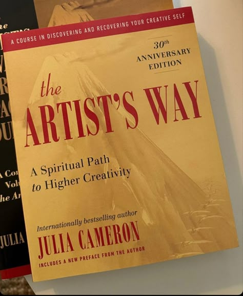 Artists Way Book, The Artist Way Julia Cameron, Artist Date Ideas Julia Cameron, The Artists Way Julia Cameron, 2025 Books, Artists Way, Julia Cameron, The Artist's Way, Positive Intentions