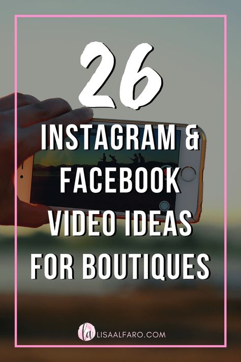 26 Instagram & Facebook video ideas for boutiques #videos #bossbabe #boutique #shopsmall Online Boutique Ideas, Instagram Boutiques, Facebook Content, Find Instagram, Create Video, No Thanks, Social Media Expert, Facebook Video, Online Business Marketing