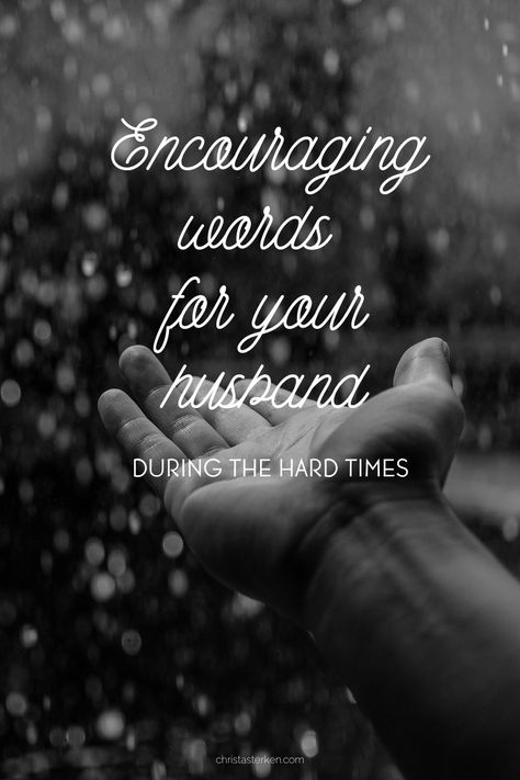 Encouraging words for your husband during hard times #marriage #encouragingwordsforhusband #relationships #marriageishard #loveyourhusband #relationshipadvice #christianmarriage Quotes About Loving Your Husband, Motivational Quotes Positive Husband, Encouraging Quotes For My Husband, Inspiring Quotes For Husband, Husband Inspirational Quotes, Encourage Him Quotes, Scripture For Husband Encouragement, Prayers For My Husband Encouragement, Hardworking Husband Quotes Thankful