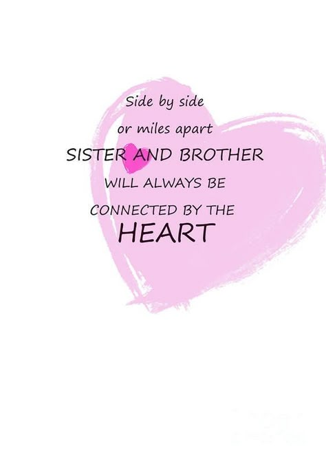 Half Brother Quotes, Bro Love Quotes, Brother Sayings From Sister, I Love You Brother From Sister Quotes, Love My Siblings Quotes, Sibling Sister Quotes, Big Brother Quotes From Sister, Letter For Brother From Sister, Brother And Sister Quotes Bond Between