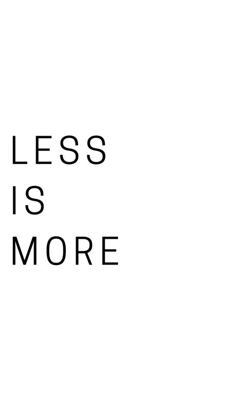 Less is more #lessismore #motivation #aesthetic #minimalist #minimal #wallpaper Quotes About Minimalism, Minimalist Wellness Aesthetic, Less Is More Aesthetic, Minimal Vision Board, Productive Era, Simplicity Aesthetic, Minimalism Quotes, Simplistic Aesthetic, Minimalism Aesthetic