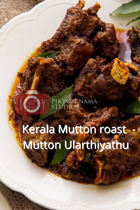 Kerala Mutton Roast - Mutton Ularthiyathu Recipe - Pikturenama Mutton Roast Recipe, Mutton Recipes Indian, Roast Mutton, Indian Mutton Recipes, Mutton Curry Recipe, Mutton Recipe, Mini Appetizers, Healthy Indian Recipes, Mutton Recipes