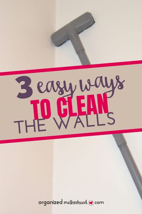 Clean your walls without the mess. These three easy tips will help you wash the walls, dust, and remove cobwebs quickly. Clean Your Walls, Clean Organized House, Clean Walls, Cleaning Supplies Organization, Cleaning Painted Walls, Home Cleaning Hacks, Washing Walls, Home Cleaning Tips, Easy Cleaning Hacks