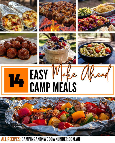 Collage of easy make-ahead camp meals, including breakfast burritos, marinated chicken skewers, pasta salad, BBQ meatballs, overnight oats, and foil packet dinners, all set in outdoor Australian camping scenes. Perfect for hassle-free and delicious camping adventures. Camping Prep Ahead Meals, Camp Foods, Tent Camping Food, Family Camping Meals, Easy Camping Dinners, Easy Campfire Meals, Camp Meals, Campfire Dinners, Camping Australia