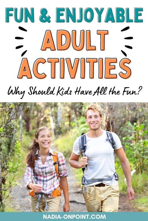 45 Fun Adult Activities Because Why Should Kids Have All the Fun? Adult Party Activities, Birthday Party Ideas Activities, Party Activities Ideas, Family Vacation Activities, Adulting Memes, Adult Birthday Party Ideas, Group Activities For Adults, Party Ideas Activities, Planning Aesthetic