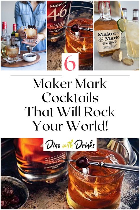 Collage of 4 maker mark cocktails. Drinks Made With Makers Mark, Makers Mark Old Fashioned, Drink Shaker Recipes, Makers Mark Drink Recipes, Drinks With Makers Mark, Makers Mark Cocktails, Premixed Cocktails, Cocktail Shaker Recipes, Maple Cocktail