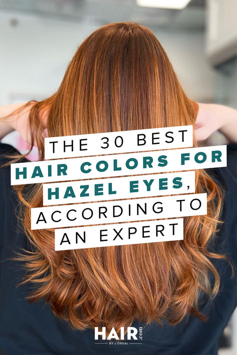 These are the 30 hair colors for hazel eyes you'll want to ask your stylist about, whether you want to keep it simple or try a daring shade. Fall Hair Color Ideas For Green Eyes, Best Hair Colour For Hazel Green Eyes, Hair Color To Compliment Hazel Eyes, Fall Hair Colors Hazel Eyes, Dark Blonde Hazel Eyes, 8rg Hair Color, Soft Makeup For Hazel Eyes, Hazel Eye Celebrities, Hair Color Ideas For Hazel Eyes Colour