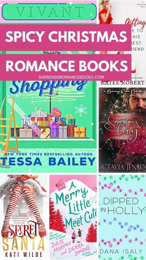 10 Spicy Christmas Romance Books That Turn Up the Heat This Holiday – She Reads Romance Books Christmas Spicy Books, Spicy Holiday Books, Spicy Christmas Romance Books, Spicy Christmas Books, Spicy Romance Books, Holiday Reading List, Christmas Library, Christmas Romance Books, Holiday Romance Books